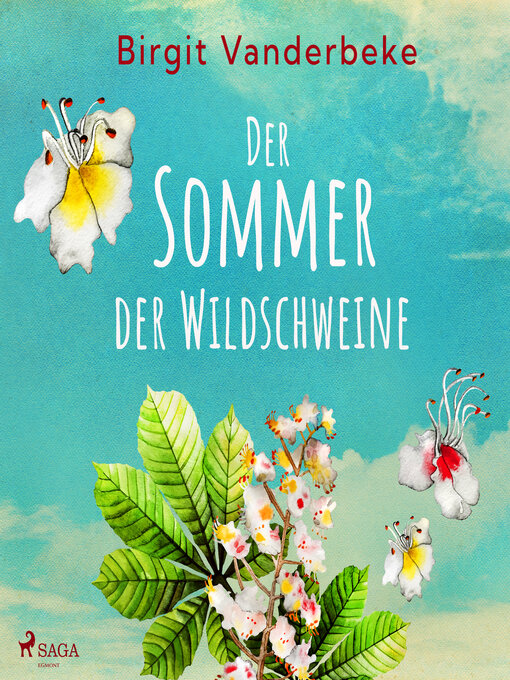 Title details for Der Sommer der Wildschweine by Birgit Vanderbeke - Wait list